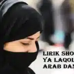 Sholawat Ya Laqolbin Teks Lirik Arab, Latin Dan Terjemahannya